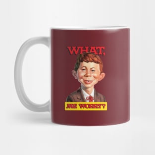 What, me worry? - Alfred Neuman v1 Mug